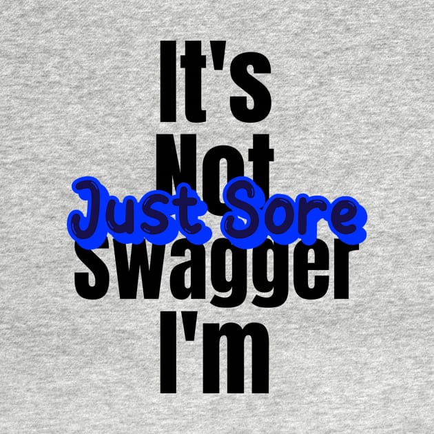 Motivational Workout | It's not swagger I'm just sore by GymLife.MyLife